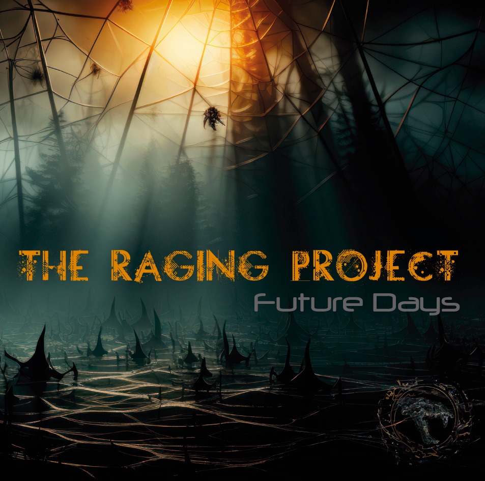 The Raging Project - Future Days